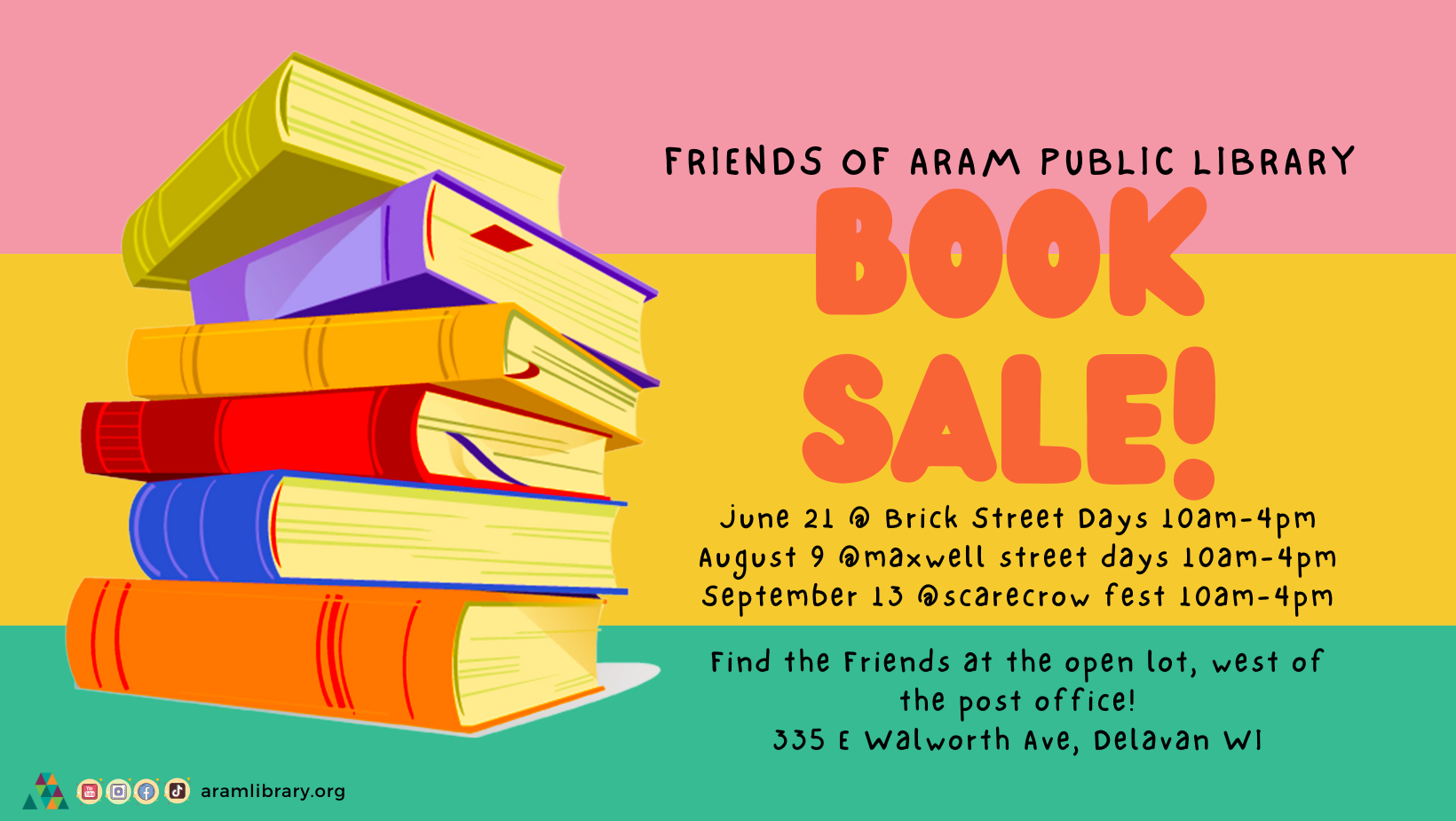 Visit the Friends of the Aram Public Library Book Sale.