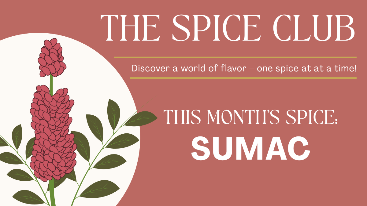 The Spice Club starts this month with Sumac. 
