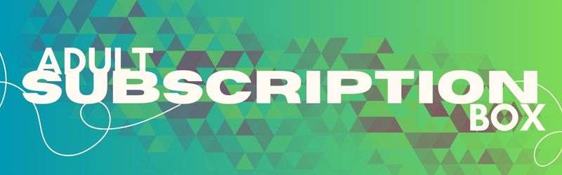 Adult Subscription boxes at APL. 