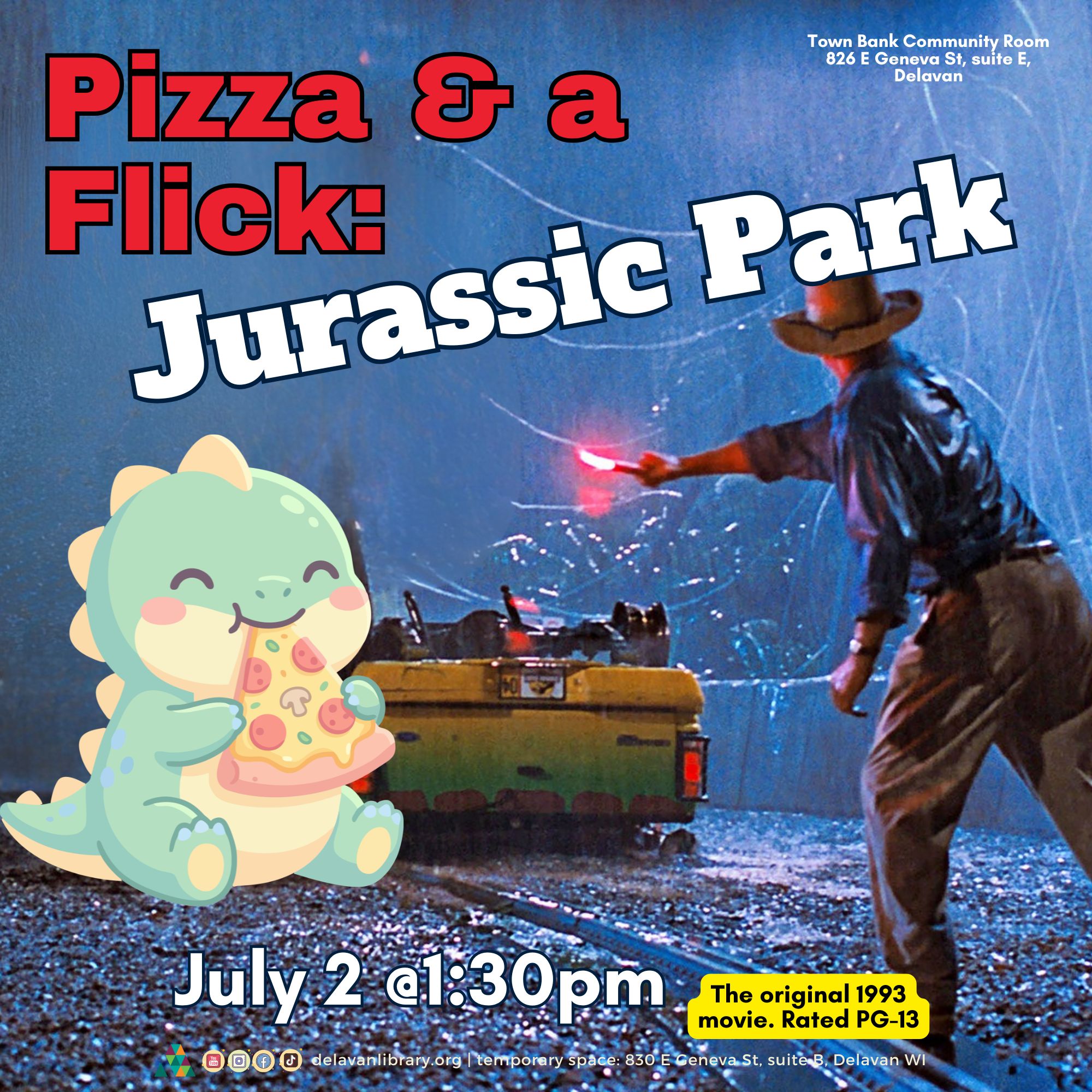Pizza and a Flick: Jurassic Park with Delavan Public Library.