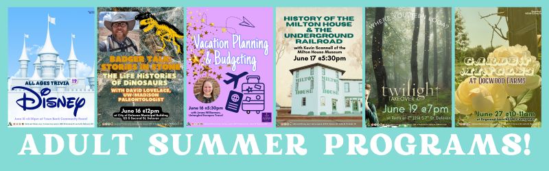 There's A LOT of great Adult summer programs this month!
