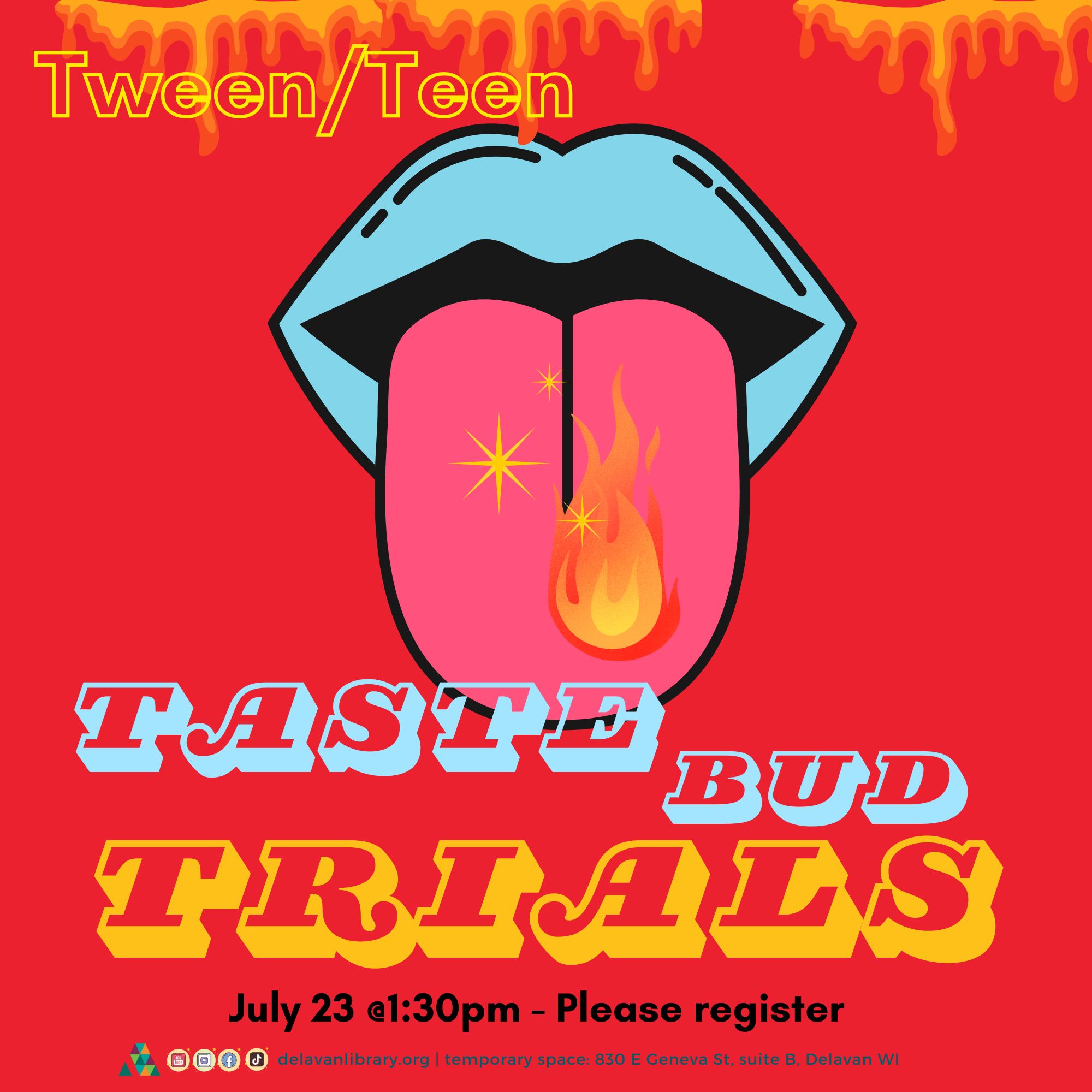 Tween/Teen Taste Bud Trials with Delavan Public Library. 