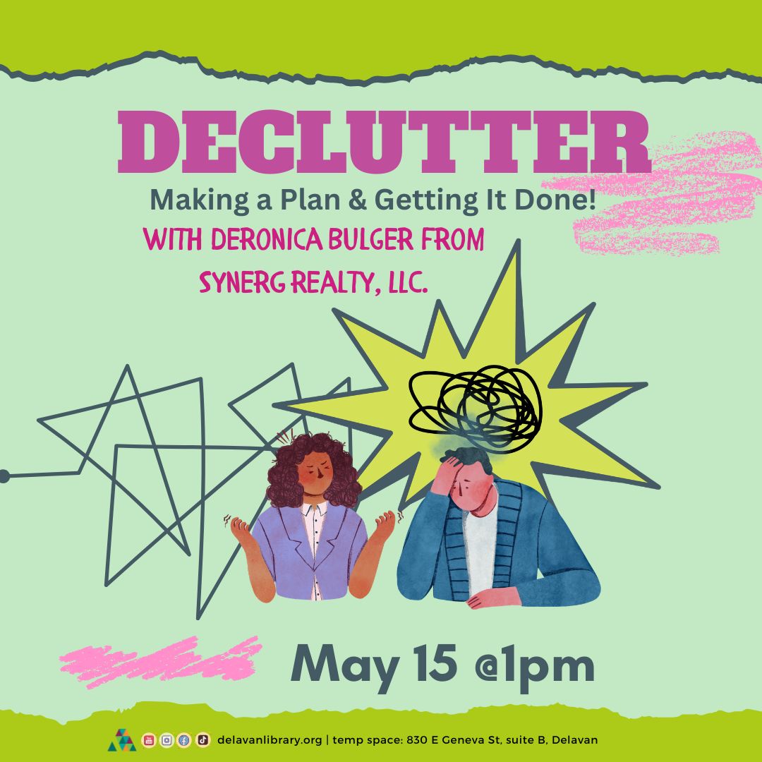 Delavan Public Library event: Decluttering with Deronica Bulger
