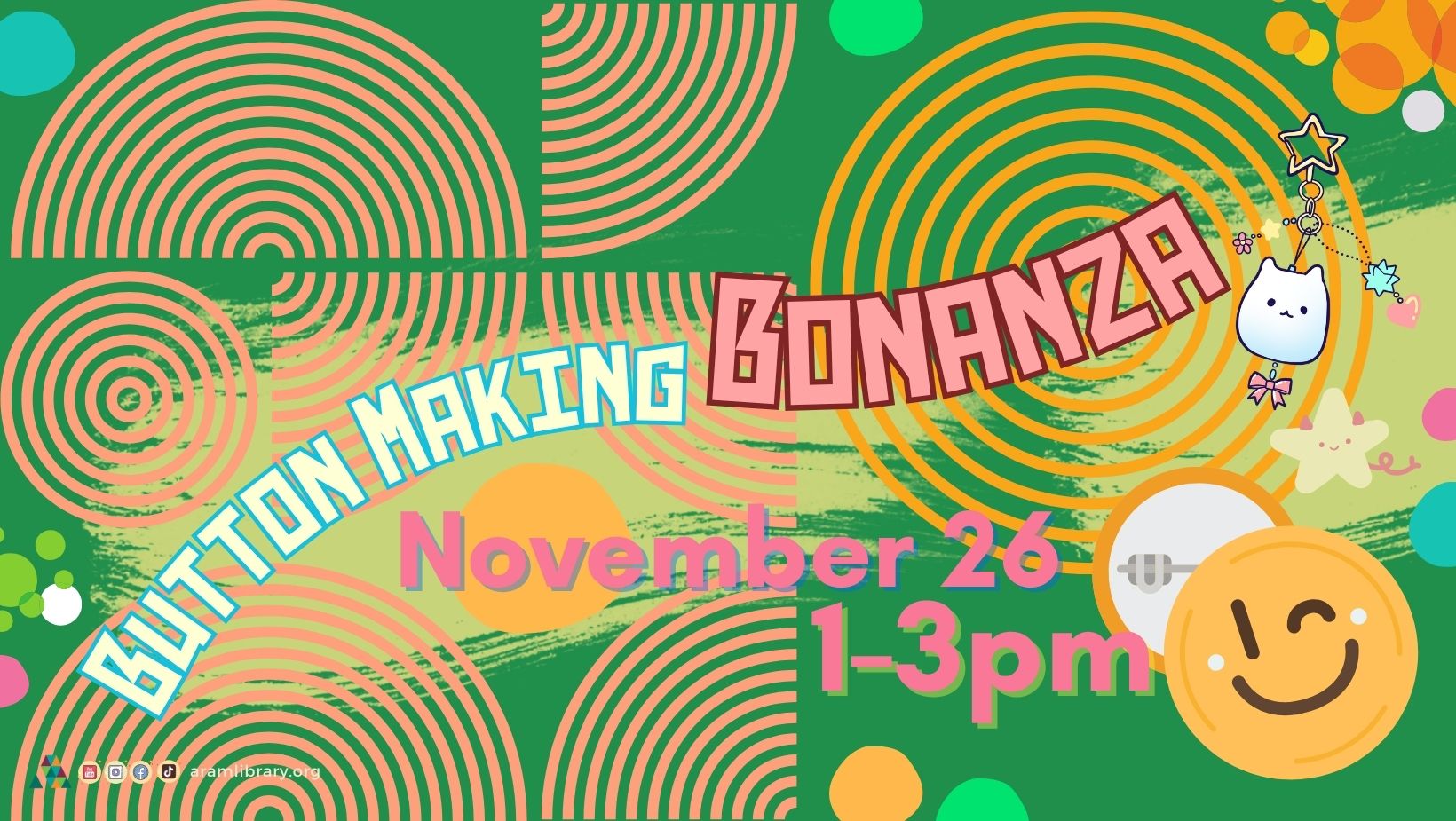 Button Making Bonanza at APL on November 26th from 1 to 3pm.