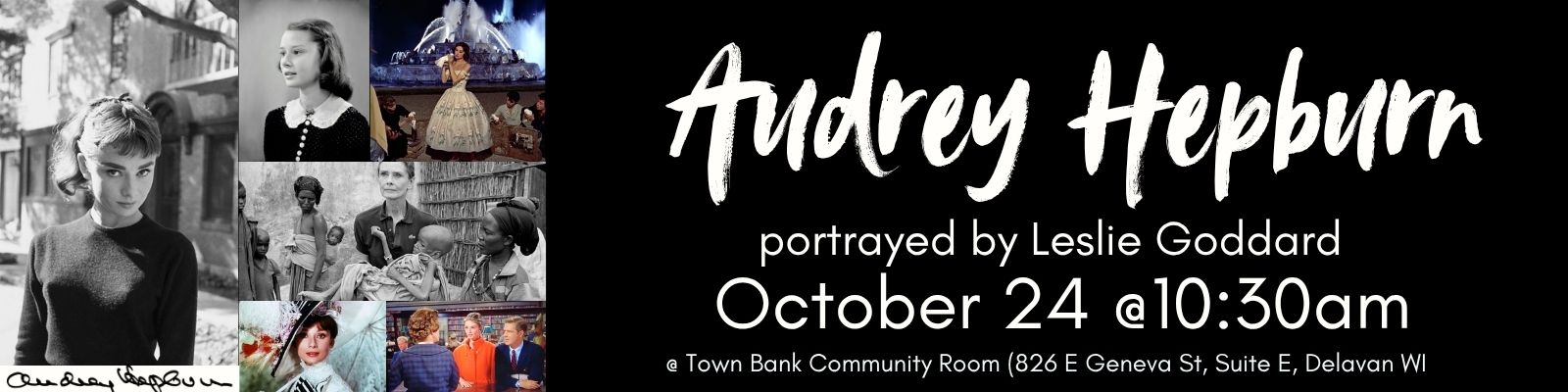 Audrey Hepburn portrayed by Leslie Goddard with Delavan Public Library. 