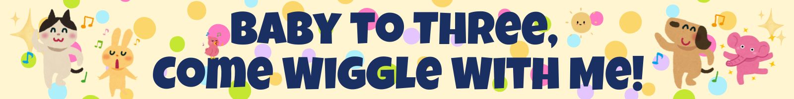 Baby to Three, Come Wiggle With Me every Monday at Delavan City Hall.