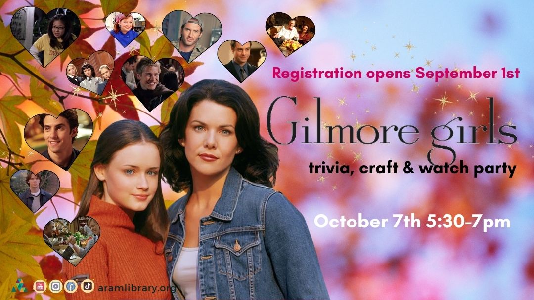 Register for the Gilmore Girls event. Registration begins September 1st. 