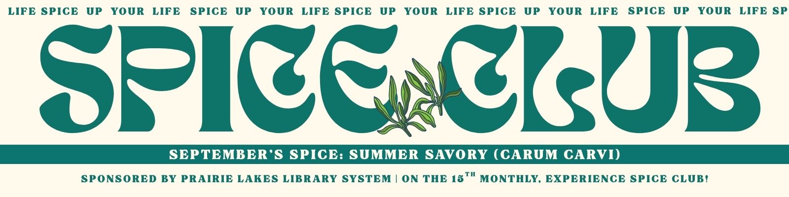September's Spice Club features summer savory!