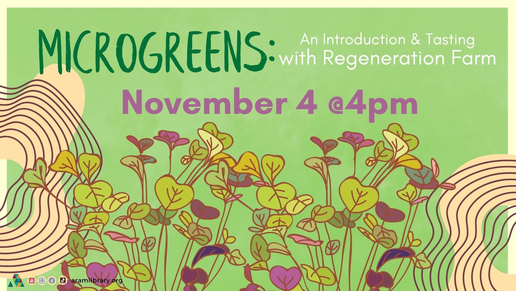 Microgreens with Regeneration Farm on November 4th at 4pm.